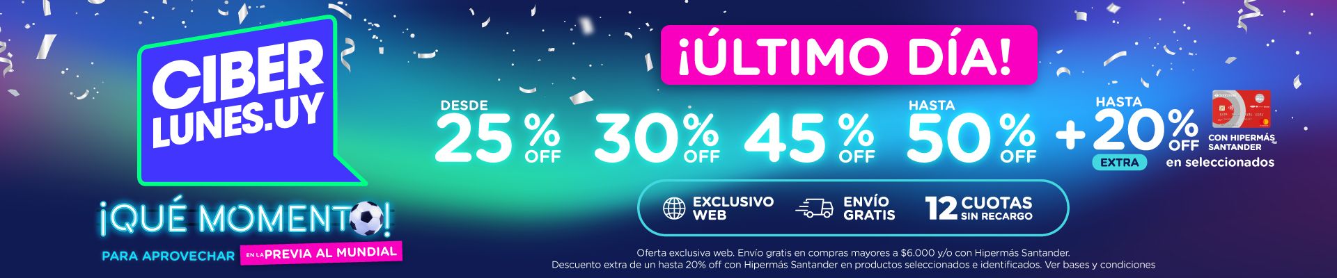 Ciberlunes Último dia