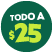 TODO A $25 Géant (4 al 27/9)